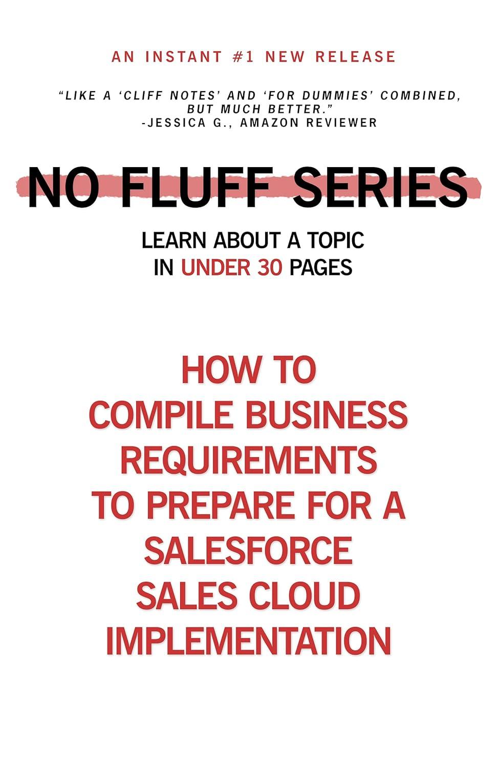 Salesforce Sales Cloud Showdown: Compiling Key Business Needs
