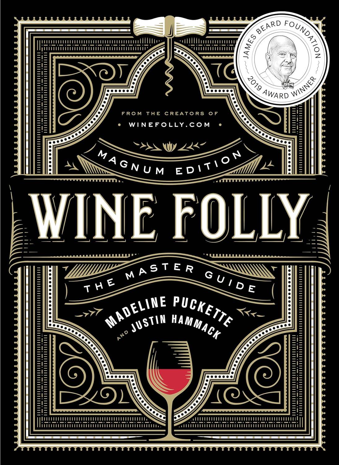Wine Folly's Magnum Edition: A Surprising Guide to Pairing