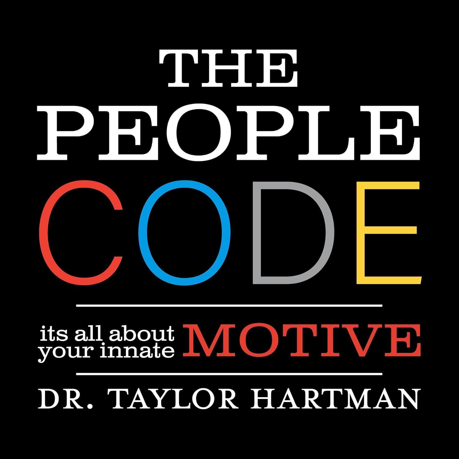Discover Your True Self: The People Code for Personal Growth