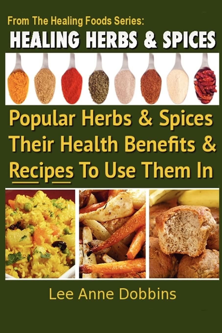 Herbs vs. Spices: The Surprising Health Benefits of Both
