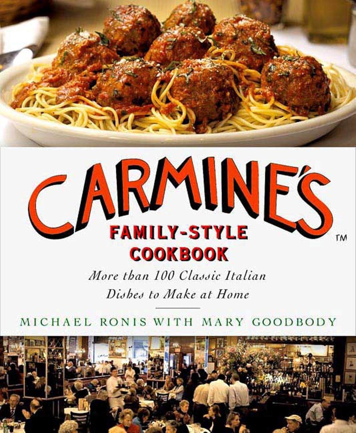 Family-Style Italian Cooking: Carmine's Classic Versus Other Cookbooks
