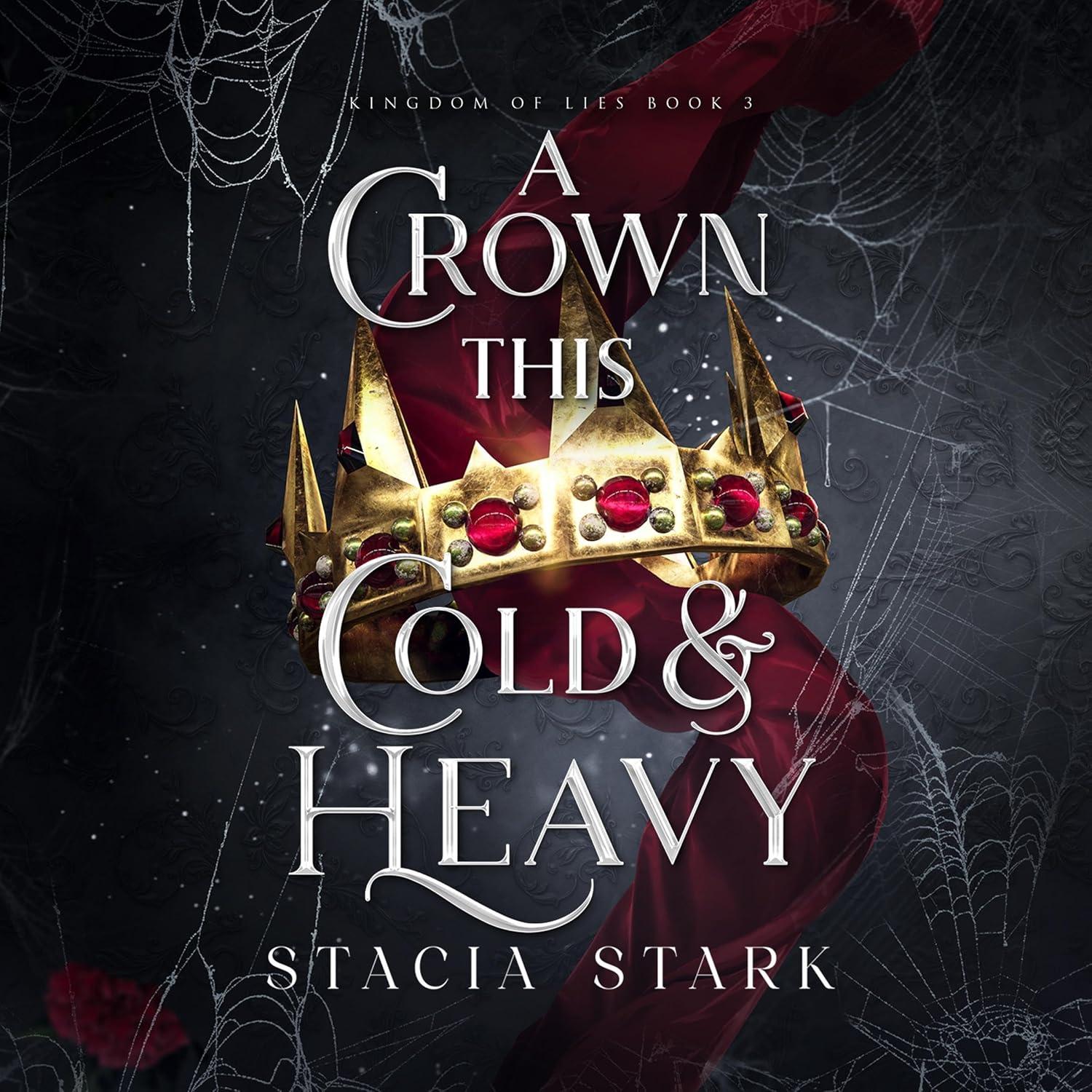A Crown This Cold and Heavy: Kingdom of Lies Showdown