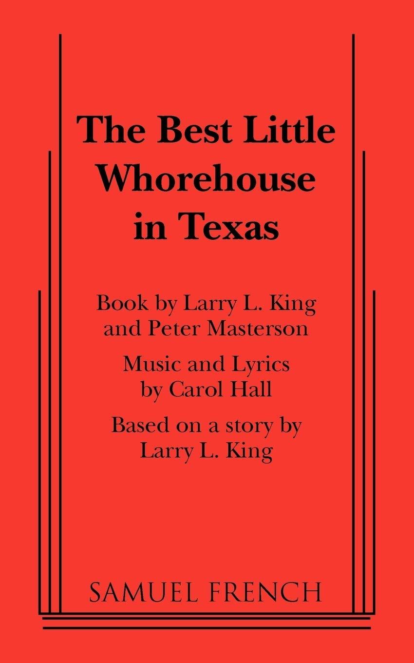 Broadway Musical Magic: Texas Whorehouse Versus French Flair