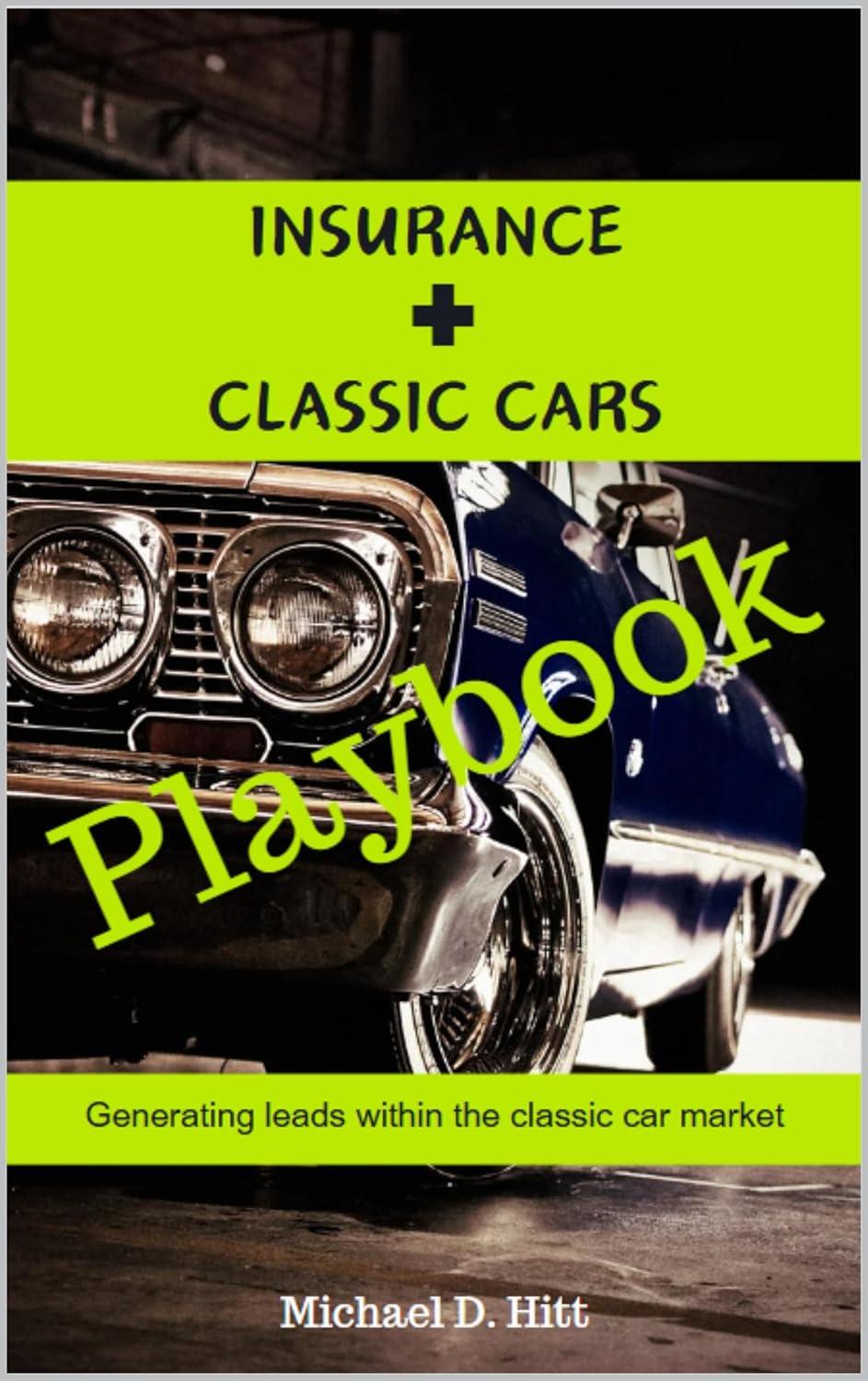 Lead Generation Showdown: Classic Cars vs. Insurance Insights