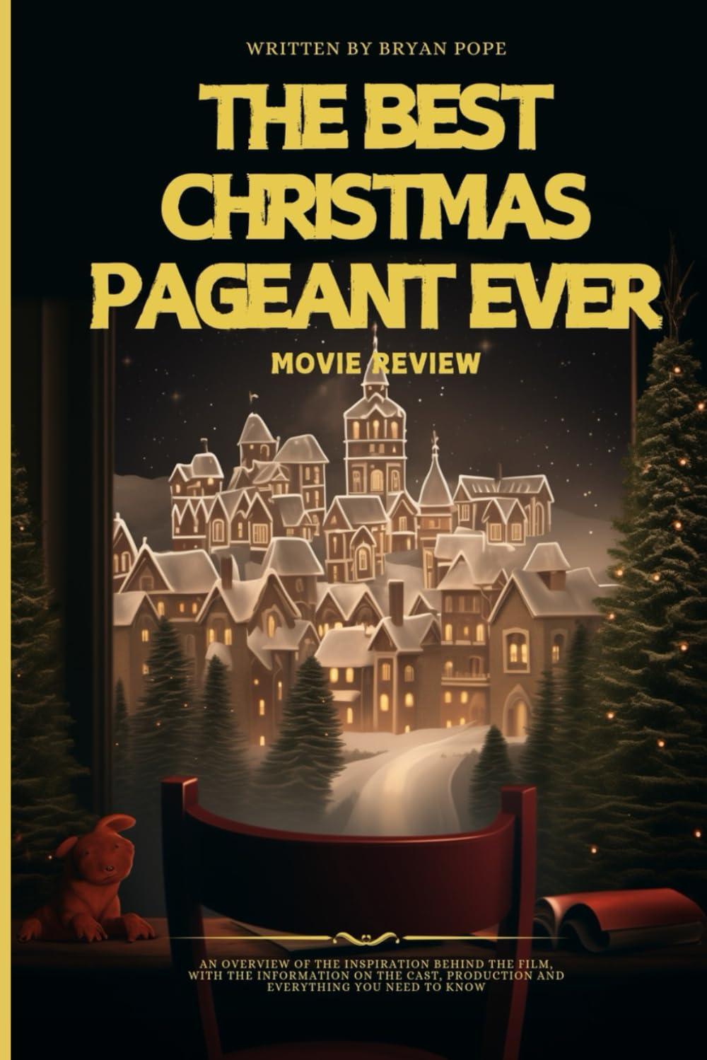 Family Joy in The Best Christmas Pageant Ever: A Surprising Take