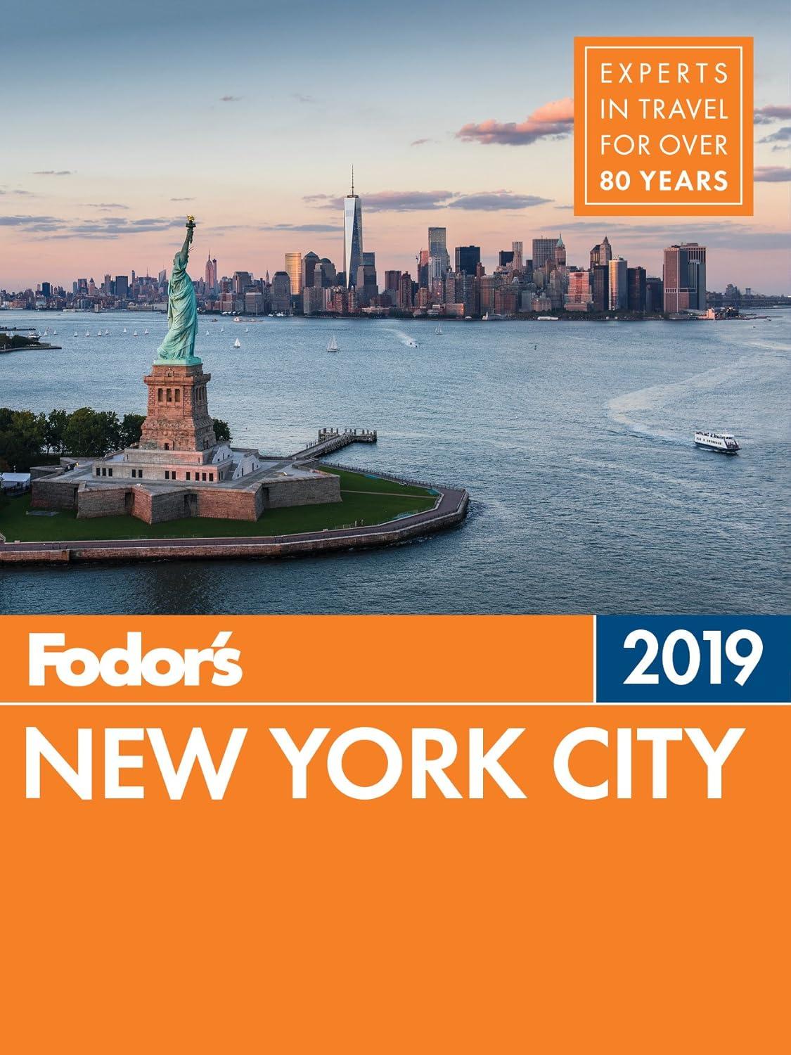 Fodor's NYC 2019: A Colorful Guide for 2024 Adventures