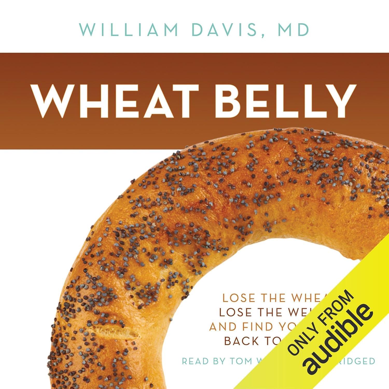 Wheat Belly Versus Grain Free: surprising insight into tested diets