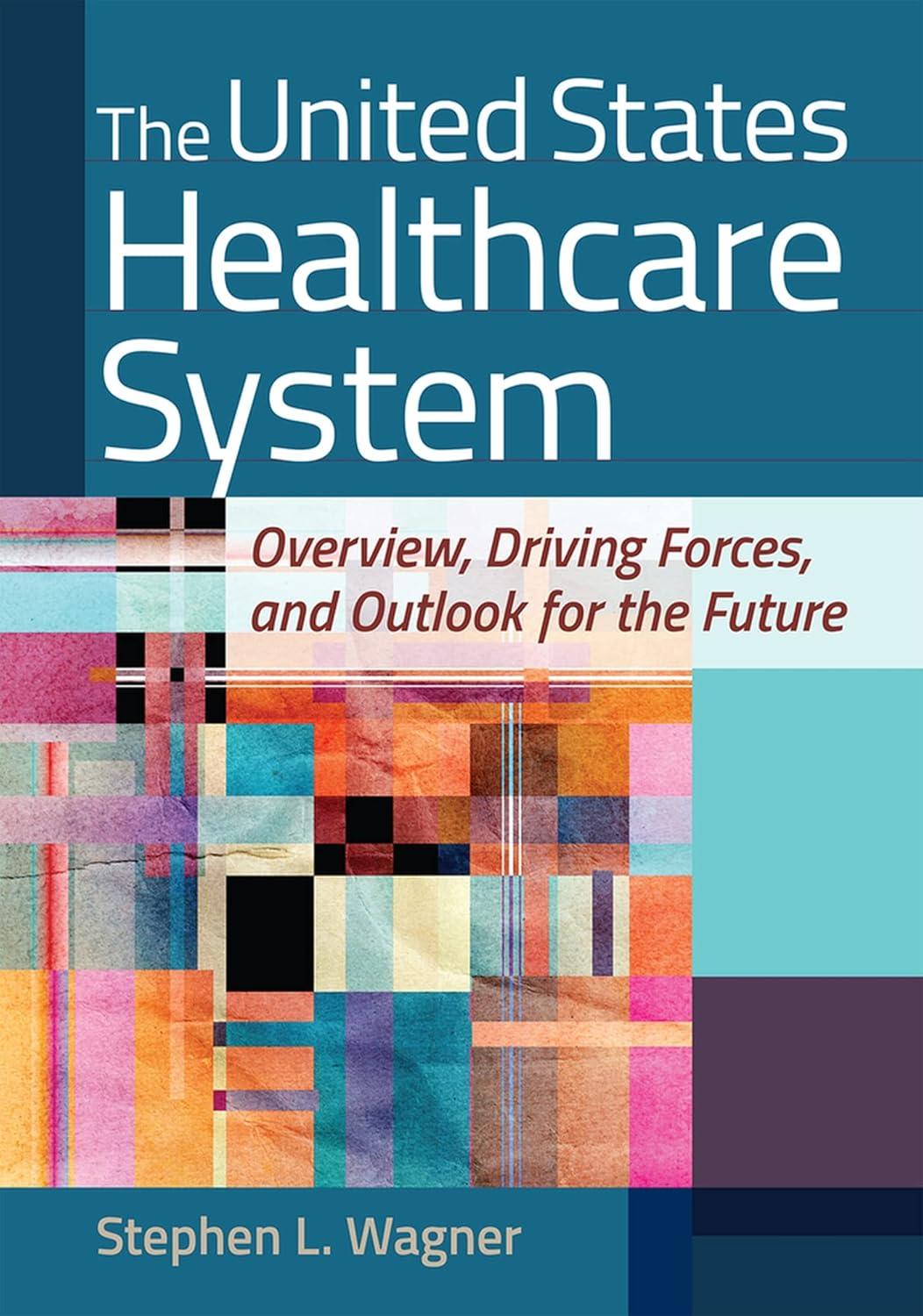 Comparing U.S. Health Care: A Surprising Insight Into Systems