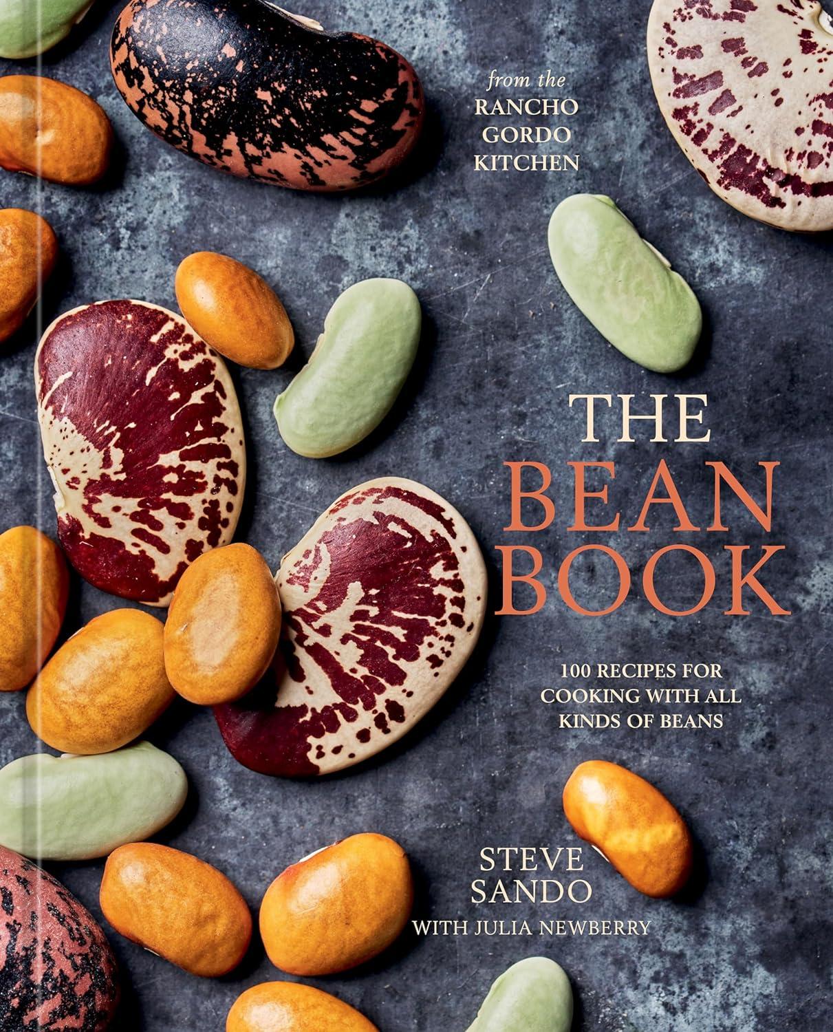 The Bean Book’s Tested Recipes: 100+ Thriving Bean Dishes, Survivalist Soul… vs. Lazy Eats!