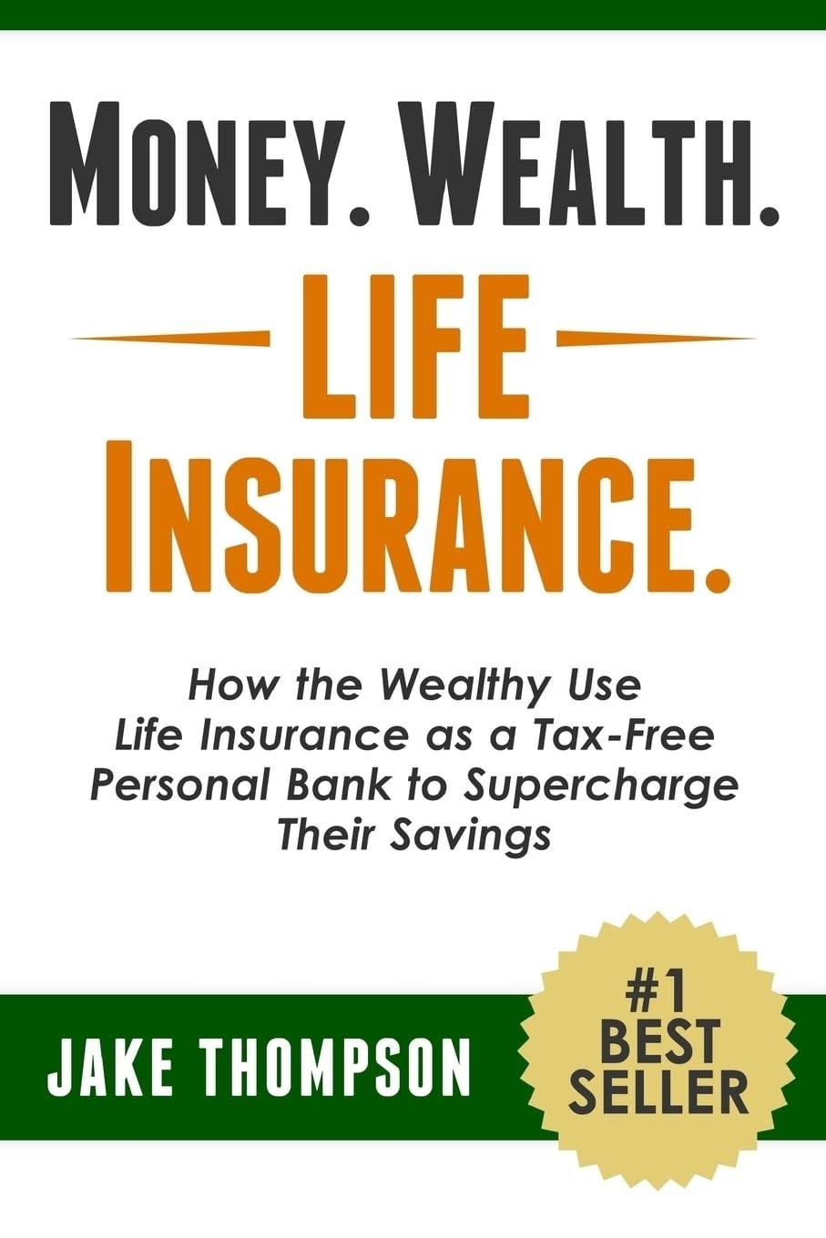 Wealthy Use Life Insurance As Surprising Tax-Free Bank… Savvy Savings vs. Tested Plans In Forbes Style