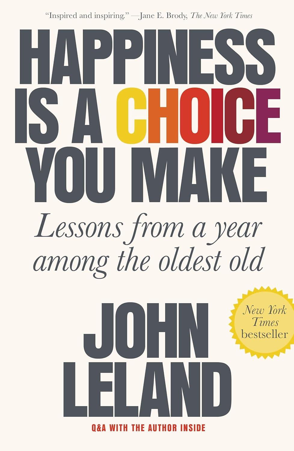 Happiness Tested Age Wisdom Versus Choice Lessons Book