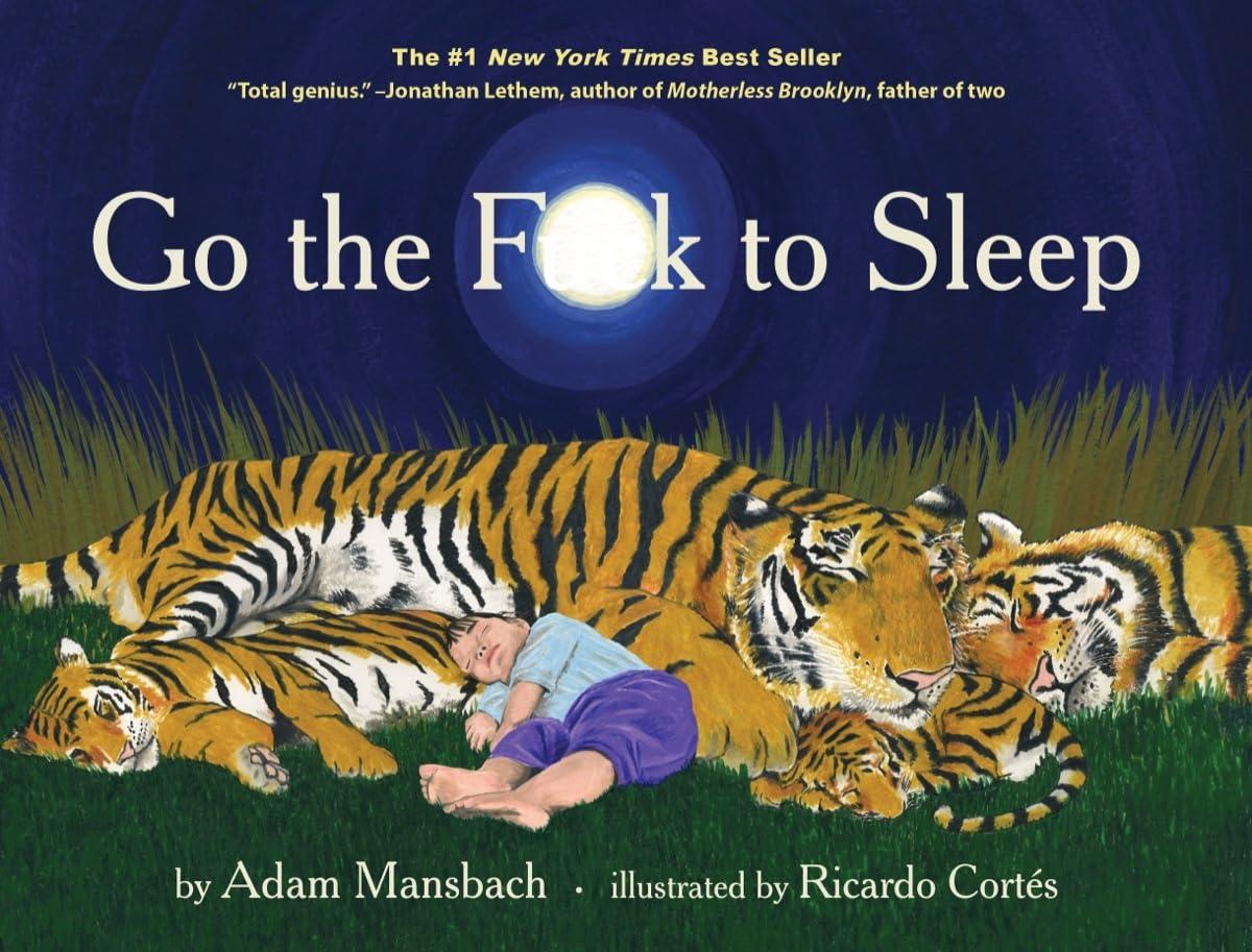 Go The F To Sleep Versus Adult Benefits: Tested... Surprising Insights