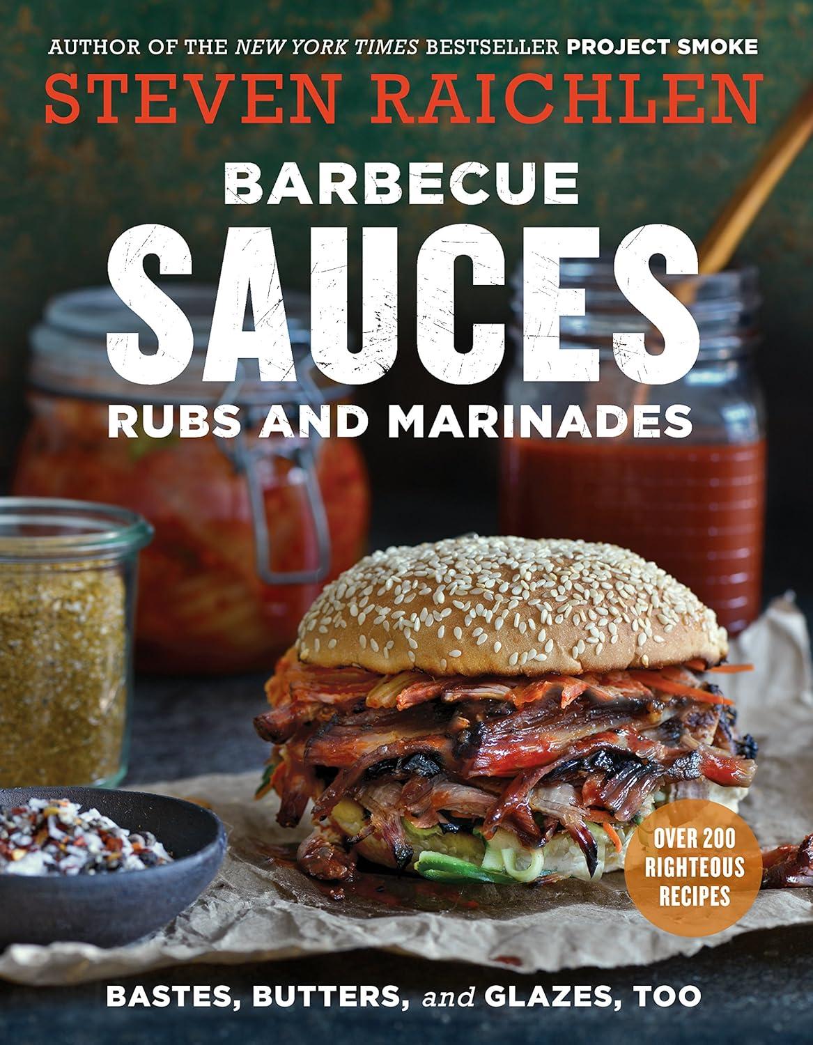 Barbecue Bible Showdown: Tested Sauces, Rubs, Marinades Surprising Insights