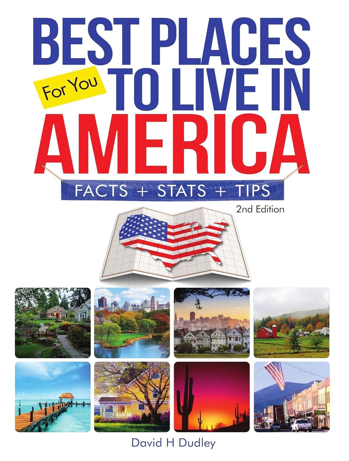 Best Places to Live: Compared, Tested, Surprising Stats