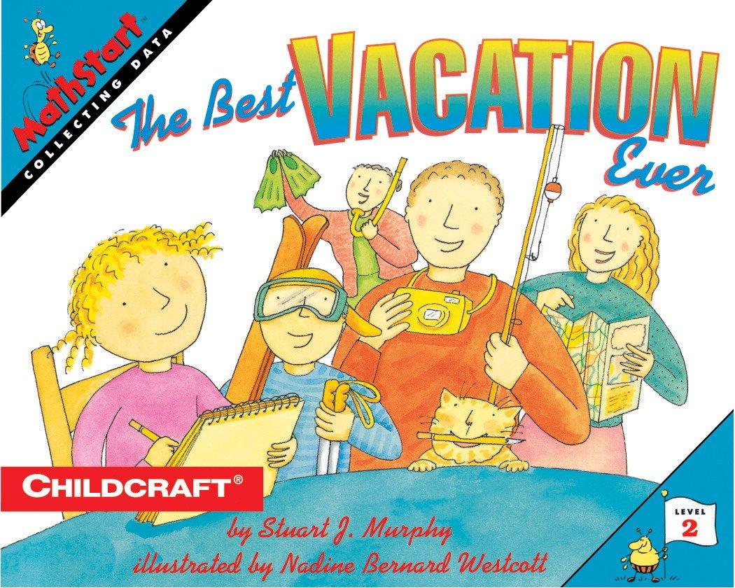 Best Vacation Ever MathStart: Counted, Compared, Perfect for Budding Travelers