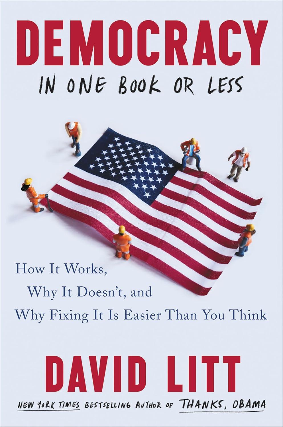 Democracy's Test: Surprising Insight, Current Context