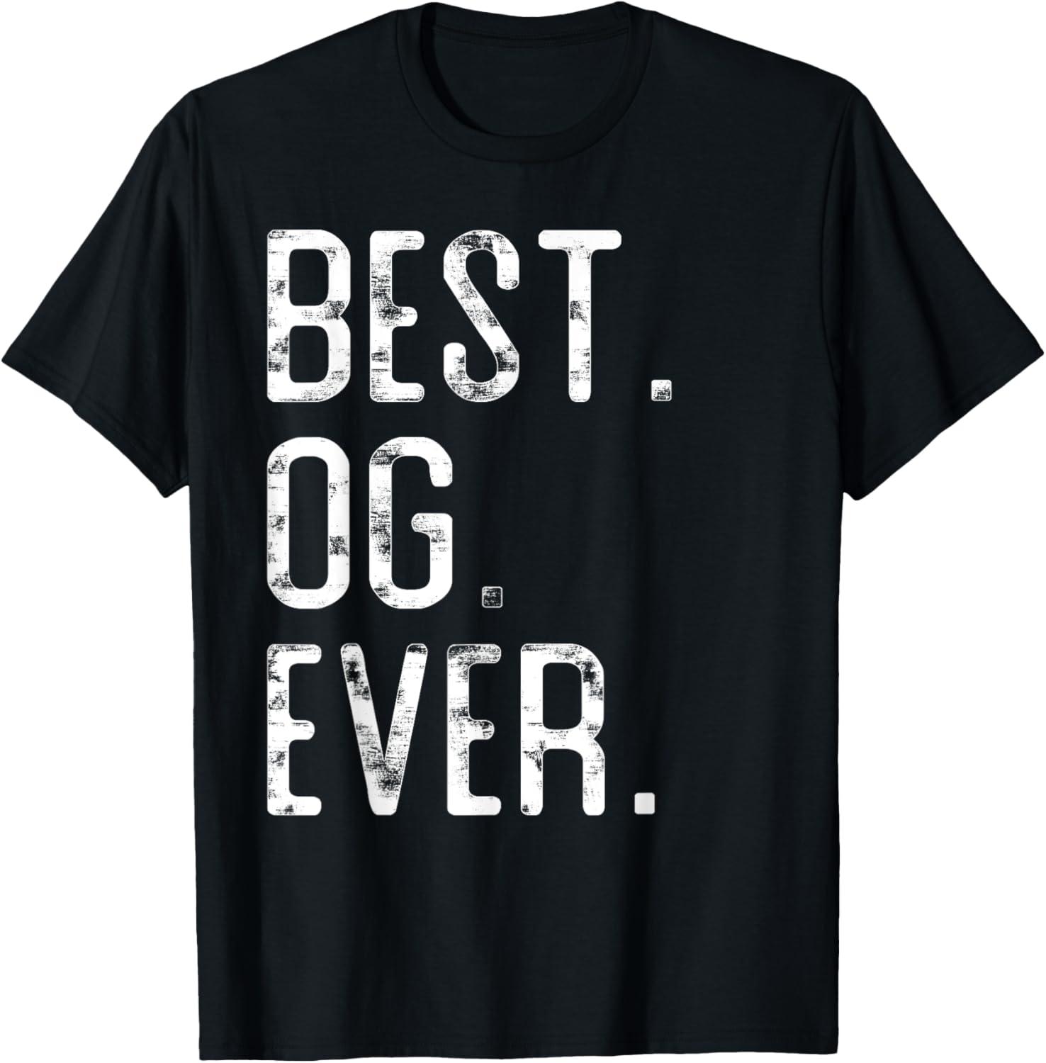 Best Father's Gift Compared: OG T-Shirt, Tested, Trending Style... Perfect Fit!