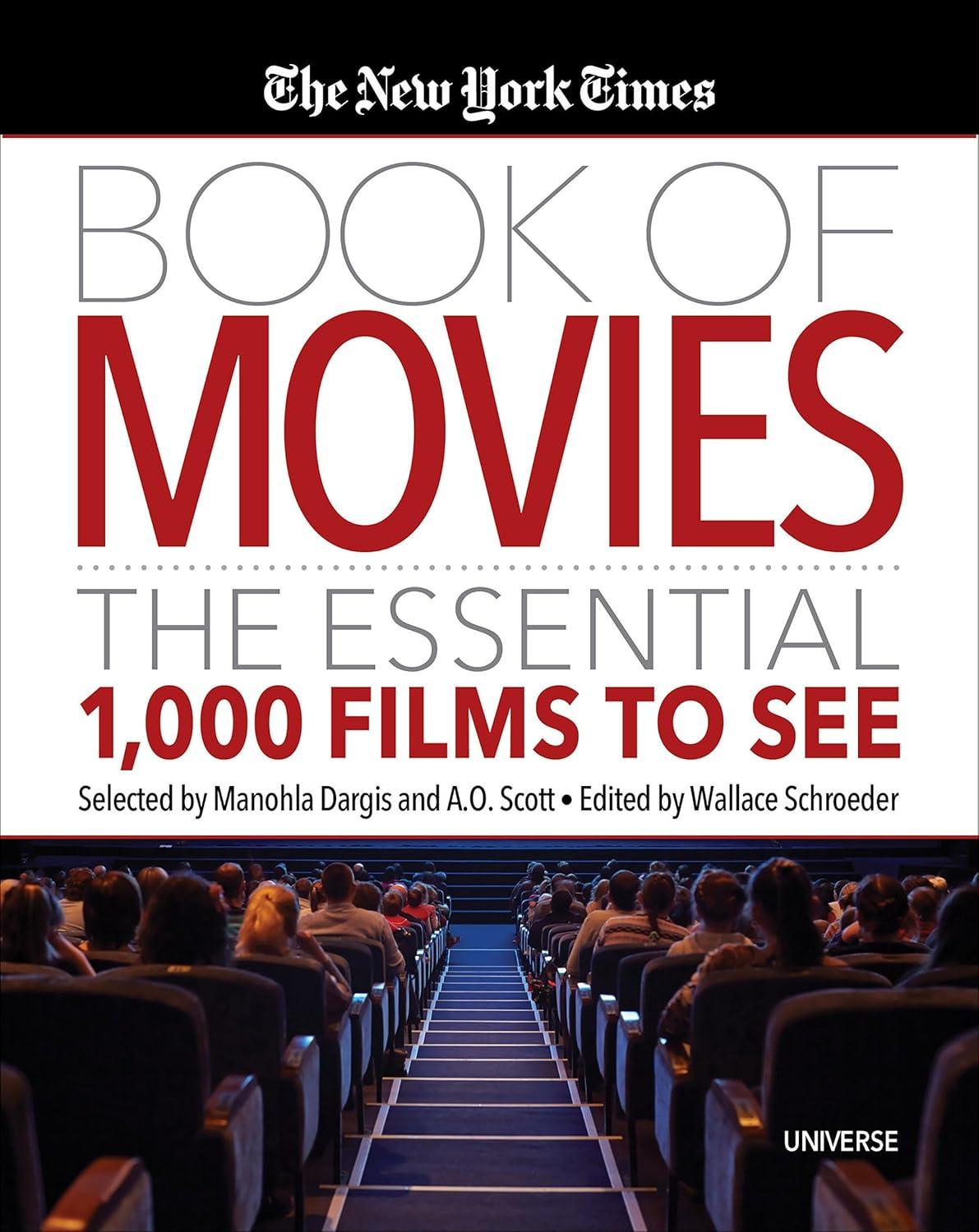 Times Book vs. Movies: 1,000 Tested Films for Every Film Buff... Big Surprising Picks!