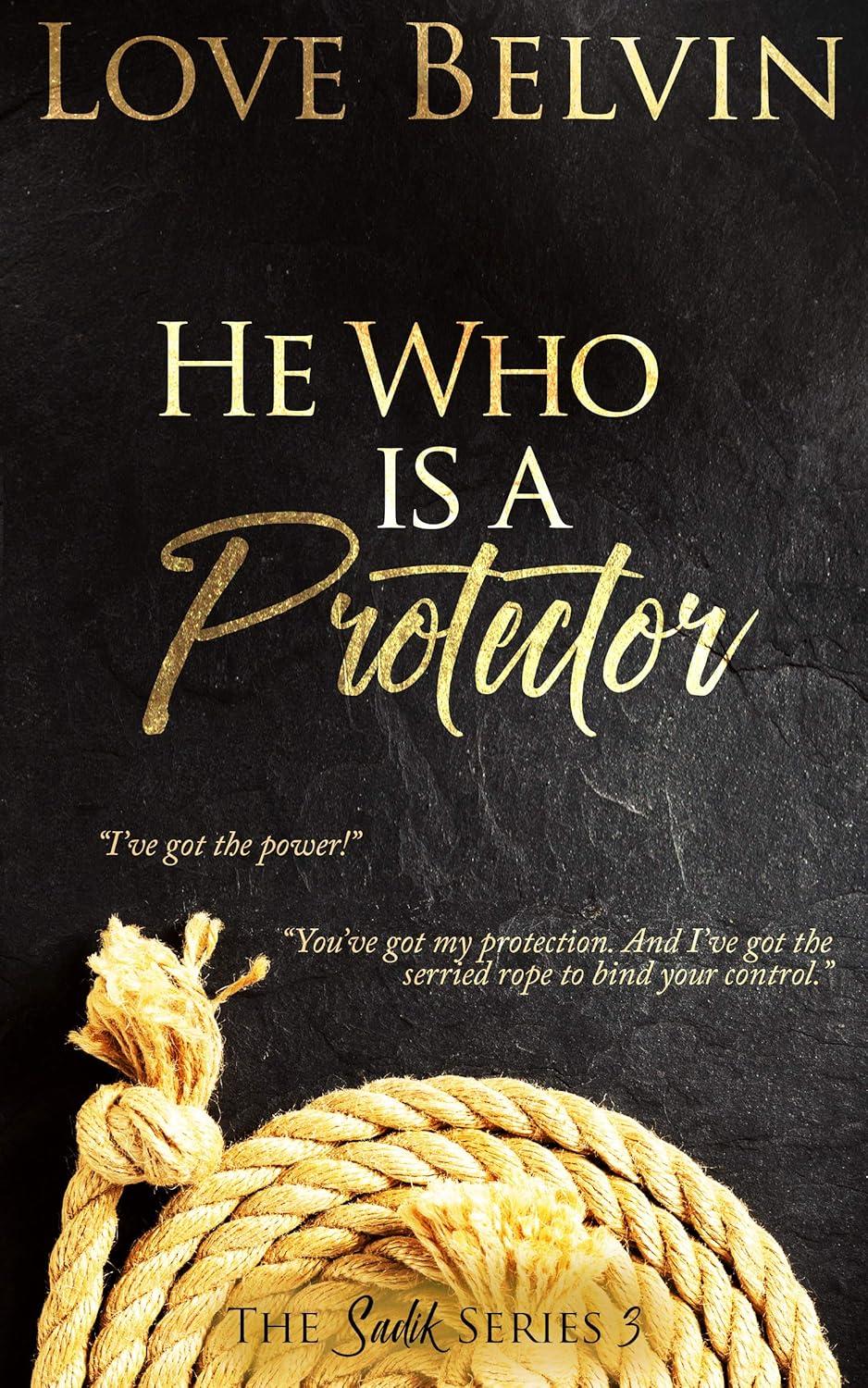 Versus sadik book 3 tested: Protector protection meets surprising twist
