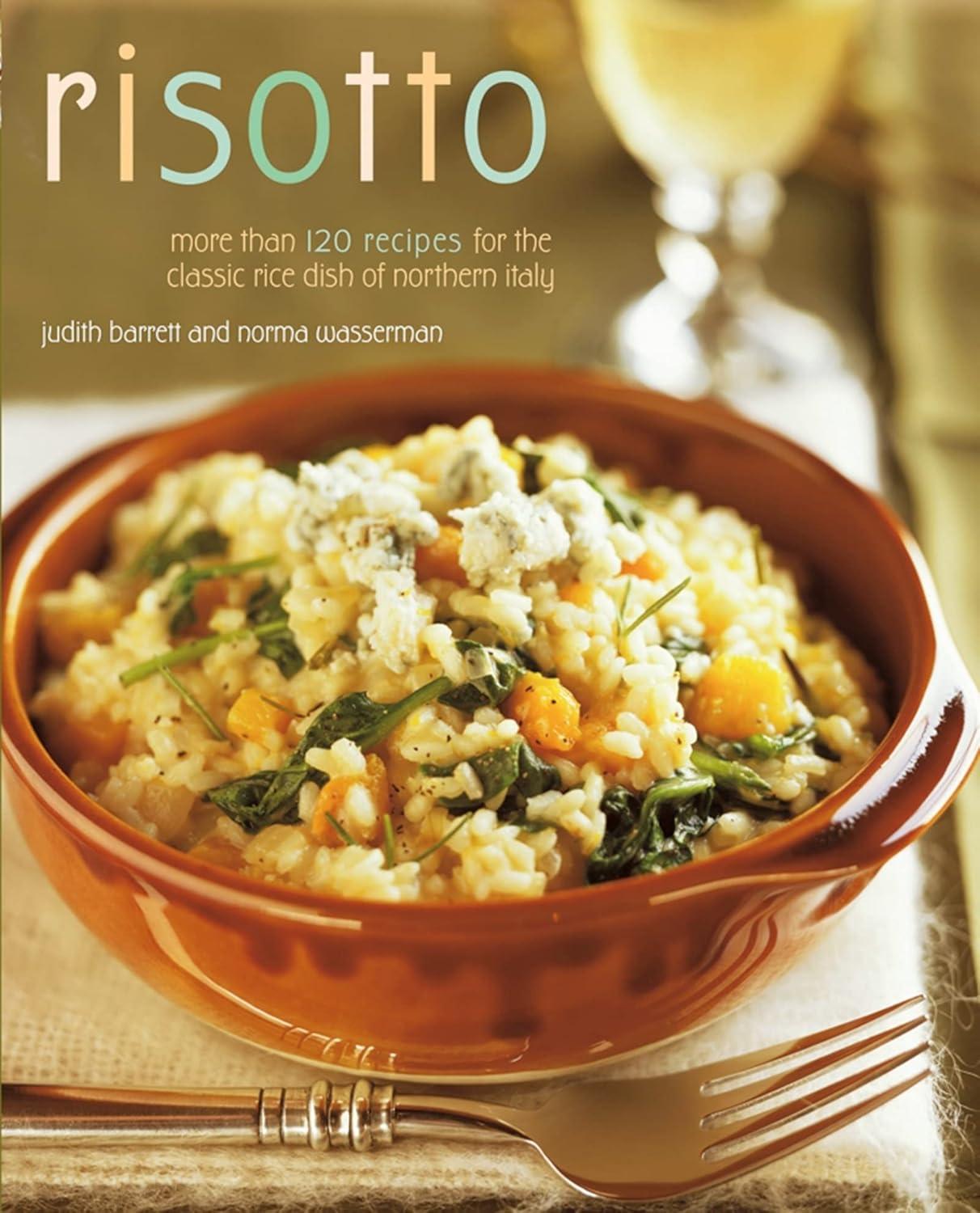 Tested Risotto Recipes: Northern Italian Secrets Revealed