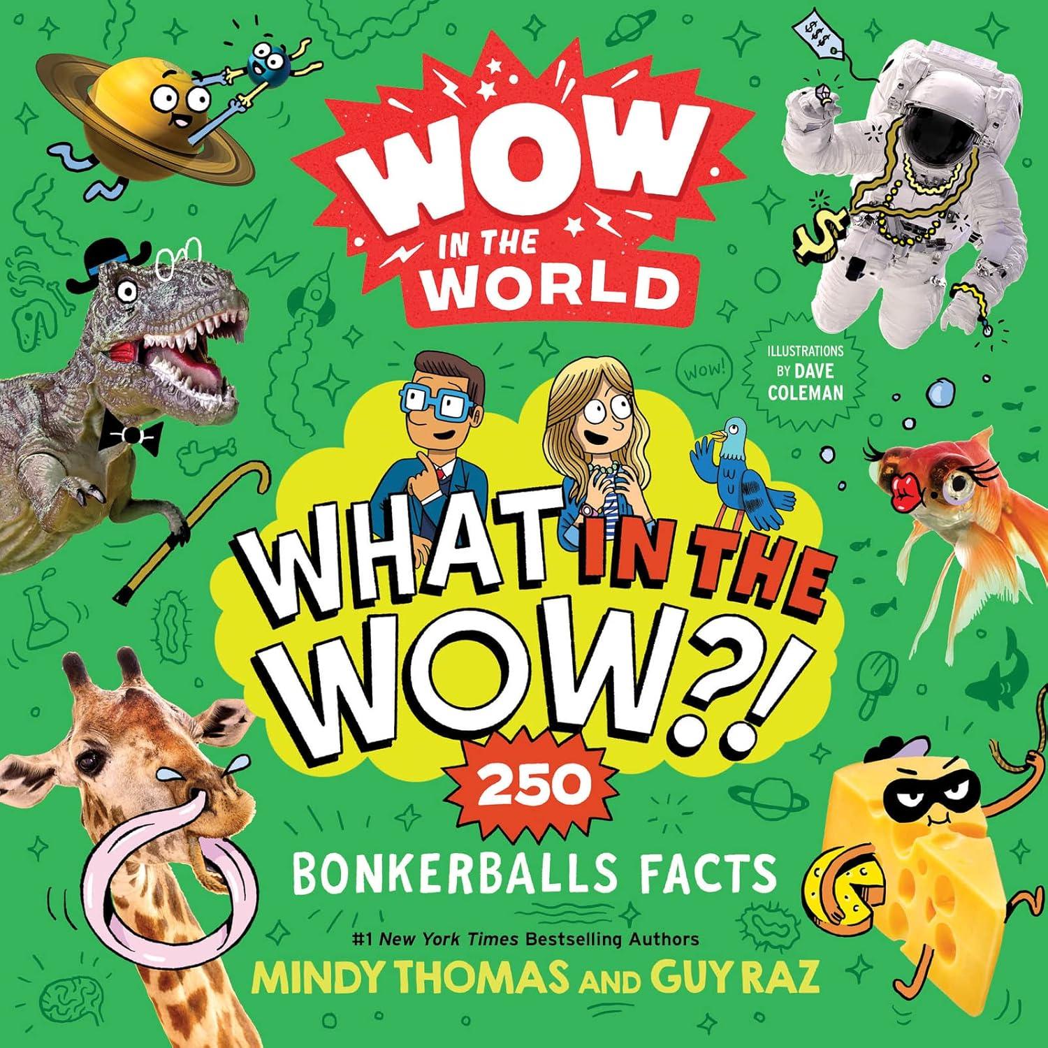 Wow in the World: Tested Facts for astounded readers