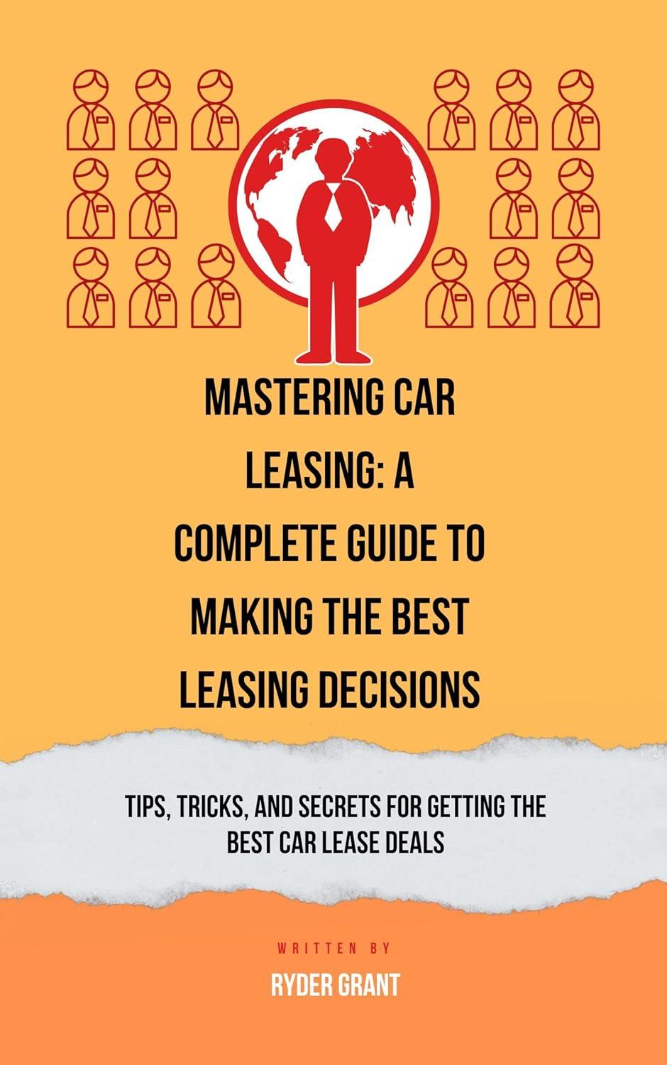 Leasing Secrets Tested Versus Buying: Car Insights for 2024