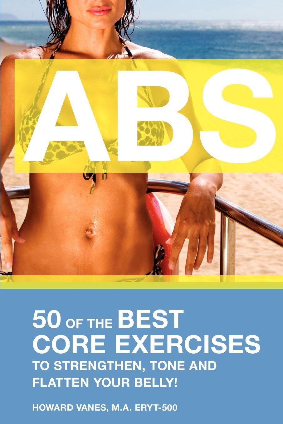 Abs Tests show Best Core Exercises!